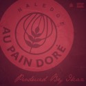 Naledge & Ikaz - Au Pain Dore mixtape cover art