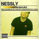 Nessly - Modern Art (F*ck Technicolor, This Shit Presented In All Gold) mixtape cover art