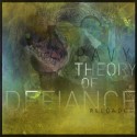 Pavy - Theroy Of Defiance (Reloaded) mixtape cover art
