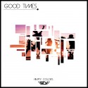 Sav & Happy Colors - Good Times EP mixtape cover art