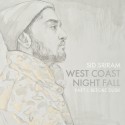 Sid Sriram - West Coast Nightfall Part 1 (Before Dusk) mixtape cover art