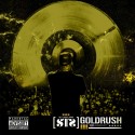 STS - Gold Rush III mixtape cover art