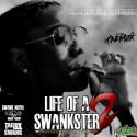 Tae Luv - Life Of A Swanksta 2 mixtape cover art