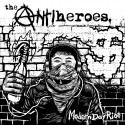 The Antiheroes - Modern Day Riot mixtape cover art