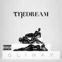 The Dream - Climax mixtape cover art
