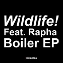 Wildlife - Boiler EP mixtape cover art