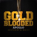 Apollo - Gold Blooded mixtape cover art