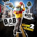 B.o.B - Time To Shine mixtape cover art