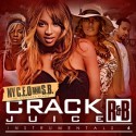 Crack Juice R&B Instrumentals 4 mixtape cover art