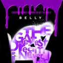Belly - The Greatest Chops I Neva Had mixtape cover art