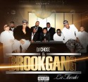 Brook Gang Music - La Familia mixtape cover art