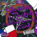 The Outfit,TX - Starships & Purple Rockets: Cooly Fooly Space Age Funk The Album (Chopped Not Slopped) mixtape cover art