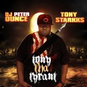 Tony Starkks - Tony Tha Tyrant mixtape cover art
