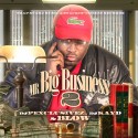 Blow - Mr. Big Business 2 mixtape cover art