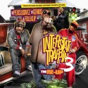 Interstate Trappin' 3 (The Re-Up) mixtape cover art
