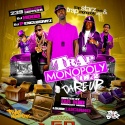 Trap Monopoly 3 (Hosted By Da Kid & Louiie Luciano) mixtape cover art
