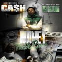 Cash - Money Talk 2 Me mixtape cover art