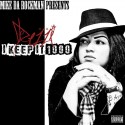 Dezzi - I Keep it 1000 mixtape cover art