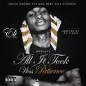 Eli Young - All It Took Was Patience mixtape cover art