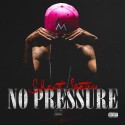 Shawt Santana - No Pressure mixtape cover art