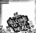 Yo Deezo - Welcome To Da Real mixtape cover art