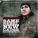 Scheme - Same Rebel, New Cause mixtape cover art
