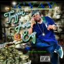 K Yay - Trappin' Ain't Easy mixtape cover art
