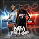 Lil Mook & Darryl J - NBA Balling mixtape cover art