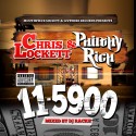 Philthy Rich & Chris Lockett - 11-5900 mixtape cover art