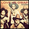 O.T. - Love Vs. Guap mixtape cover art