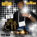 Blood Raw - Life After CTE mixtape cover art