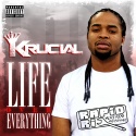 Krucial - Life Over Everything mixtape cover art