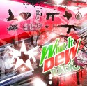 Whut It Dew Radio (2 Disc) mixtape cover art