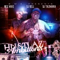 Bigg Mike - Hustlaz Ambition mixtape cover art