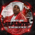 Dirty Gee - Realistic mixtape cover art