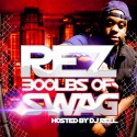 Rez - 300 Lbs Of Swag mixtape cover art
