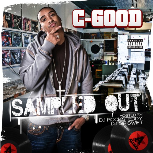 C-Good – Sampled Out [Mixtape]