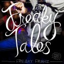 Freaky Franz - The Freaky Tales mixtape cover art