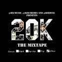 BXC Music - 20K mixtape cover art