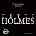 Fetti Holmes mixtape cover art