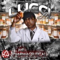 Lucci Lou - Mr. Pharmaceutical mixtape cover art