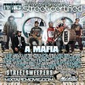 Street Certified 10 (Hosted by A-Mafia) mixtape cover art
