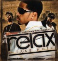 Relax And Takes Notes (2 CDs) mixtape cover art