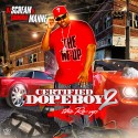 Criminal Manne - Certified Dopeboy 2 (The Re-Up) mixtape cover art