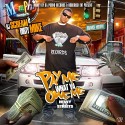 Dirty Mike - Pay Me What Ya Owe Me mixtape cover art
