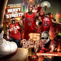 Heavy In The Streets 15 (The Best That Ever Done It!) mixtape cover art