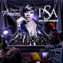 Princess - P.S.A (Public Streets Announcement) mixtape cover art