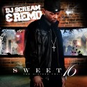 Remo Da Rapstar - Sweet 16 mixtape cover art