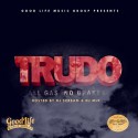 Trudo - All Gas, No Brakes mixtape cover art