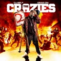 Drag-On - The Crazies 2 mixtape cover art